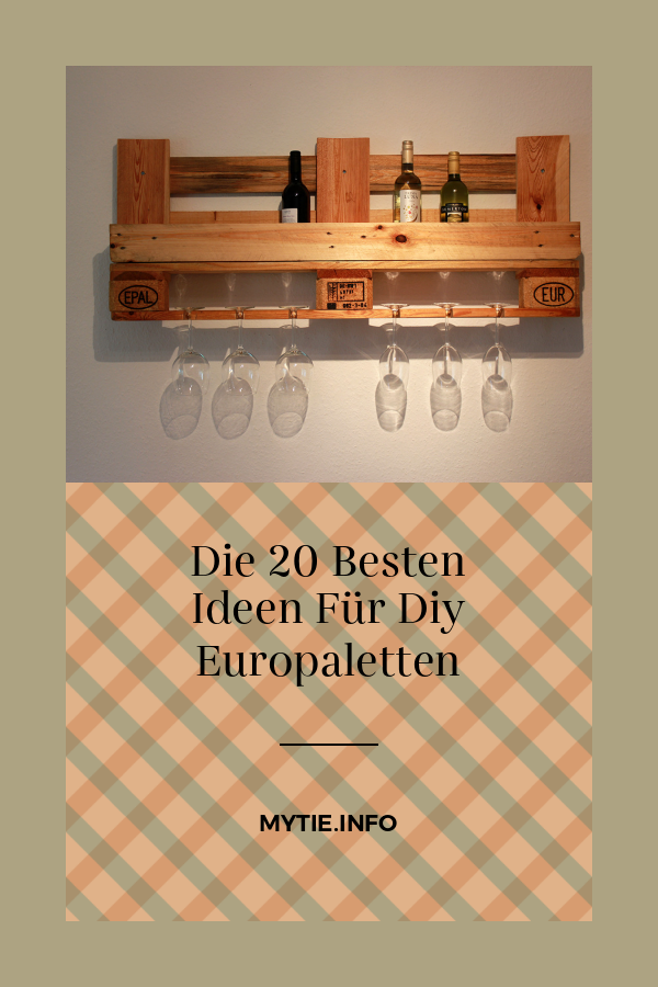 Die 20 Besten Ideen Für Diy Europaletten